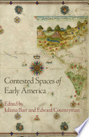 Contested spaces of early America /