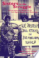 Sisters in the struggle African American women in the civil rights-black power movement /
