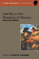 Identity in the shadow of slavery