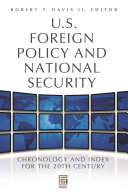 U.S. foreign policy and national security chronology and index for the 20th century /