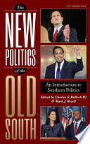 The new politics of the old South : an introduction to Southern politics /