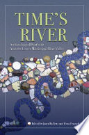 Time's river archaeological syntheses from the lower Mississippi River Valley /