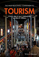 The Wiley Blackwell companion to tourism /