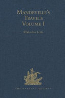 Mandeville's travels texts and translations. Volume 1 /
