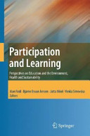 Participation and learning : perspectives on education and the environment, health and sustainability /