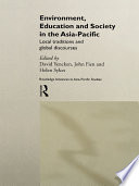 Environment, education, and society in the Asia-Pacific local traditions and global discourses /