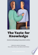 The taste for knowledge medical anthropology facing medical realities /
