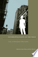 Anthropologists in the field cases in participant observation /