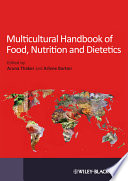 Multicultural handbook of food, nutrition and dietetics