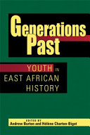 Generations past : youth in East African history /
