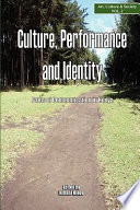 Culture, performance & identity : paths of communication in Kenya /