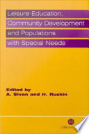 Leisure education, community development, and populations with special needs