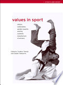 Values in sport elitism, nationalism, gender equality, and the scientific manufacture of winners /