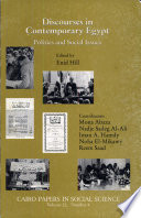 Discourses in contemporary Egypt politics and social issues /
