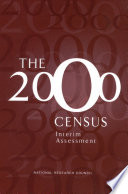 The 2000 Census interim assessment /