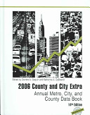 2006 County and city extra annual metro, city, and county data book /