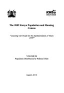 The 2009 Kenya population and housing census : volume 1 B: population distribution by political units /