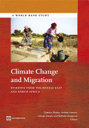 Climate change and migration : evidence from the Middle East and North Africa /