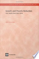 Growth and poverty reduction case studies from West Africa /