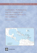 Institutions, performance, and the financing of infrastructure services in the Caribbean