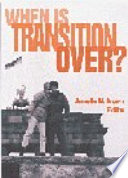 When is transition over?