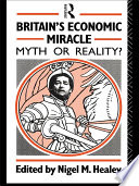 Britain's economic miracle myth or reality? /