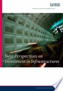 New perspectives on investment in infrastructures