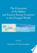 The economies of the Balkan and Eastern Europe countries in the changed world
