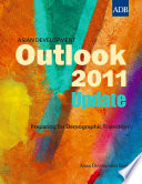 Asian development outlook 2011 update : preparing for demographic transition /