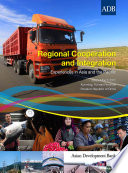 Regional cooperation and integration : experiences in Asia and the Pacific /