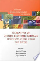 Narratives of Chinese economic reforms how does China cross the river? /