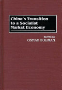 China's transition to a socialist market economy