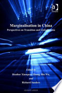 Marginalisation in China perspectives on transition and globalisation /
