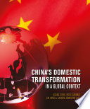China's domestic transformation in a global context /