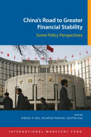 China's road to greater financial stability : some policy perspectives /