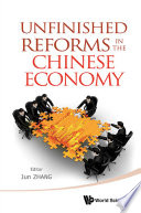 Unfinished reforms in the Chinese economy