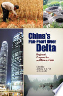 China's Pan-Pearl River Delta regional cooperation and development /