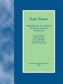 East Timor establishing the foundations of sound macroeconomic management /