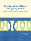 Poverty and social impact analysis by the IMF review of methodology and selected evidence /