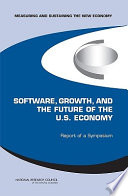 Software, growth, and the future of the U.S. economy report of a symposium /
