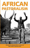 African pastoralism conflict, institutions and government /