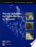 Private solutions for infrastructure in Rwanda