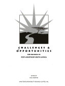Challenges & opportunities for business in post-apartheid South Africa /