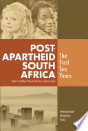 Post-apartheid South Africa the first ten years /
