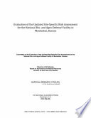 Evaluation of the updated site-specific risk assessment for the National Bio- and Agro-Defense Facility in Manhattan, Kansas