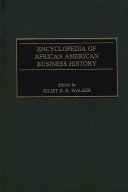 Encyclopedia of African American business history
