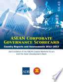 ASEAN corporate governance scorecard : country reports and assessments 2012-2013.