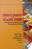 China's reality and global vision management research and development in China /