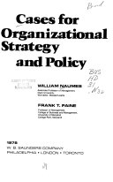 Cases for organizational strategy and policy /