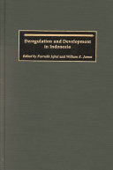 Deregulation and development in Indonesia